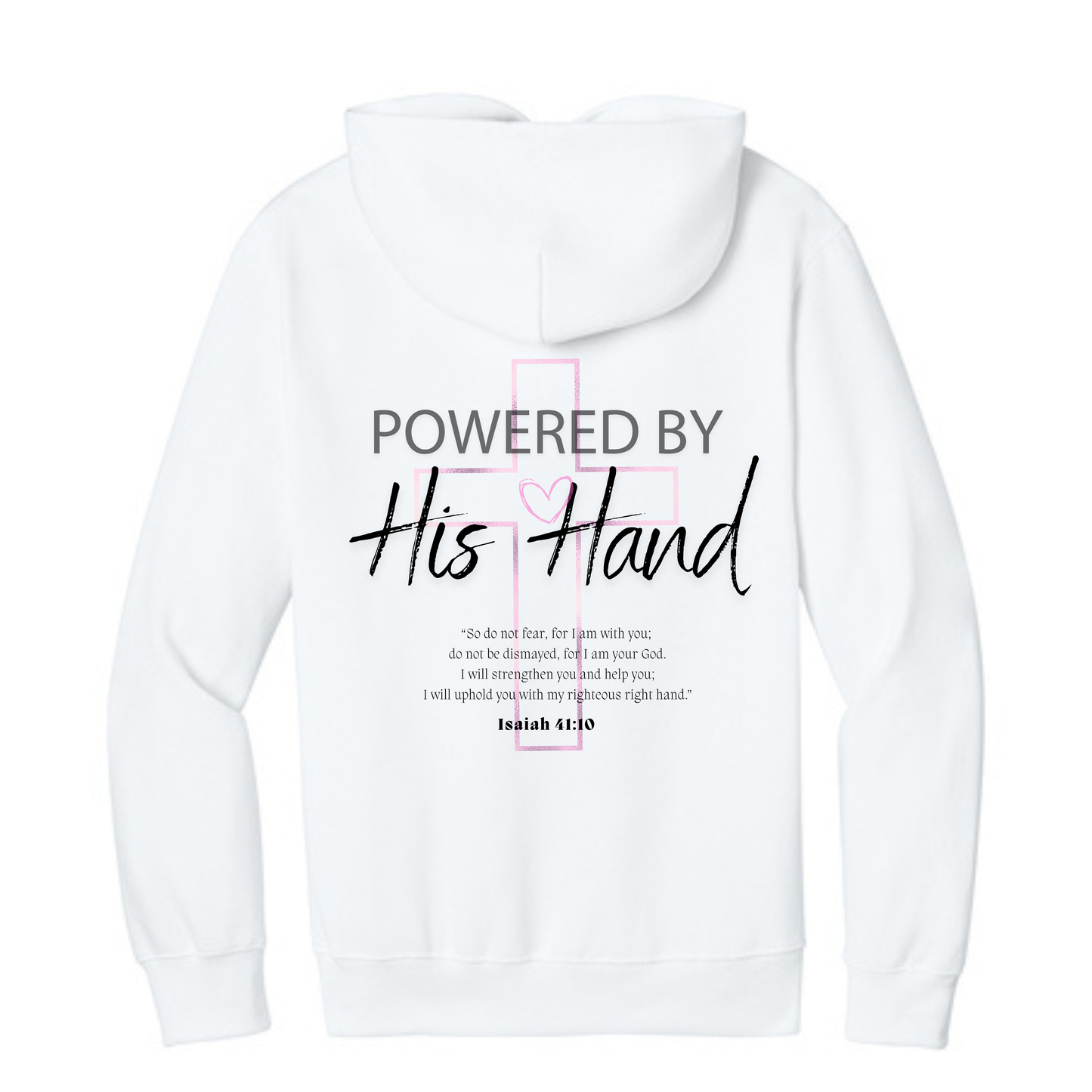 Powered By His Hand Hoodie