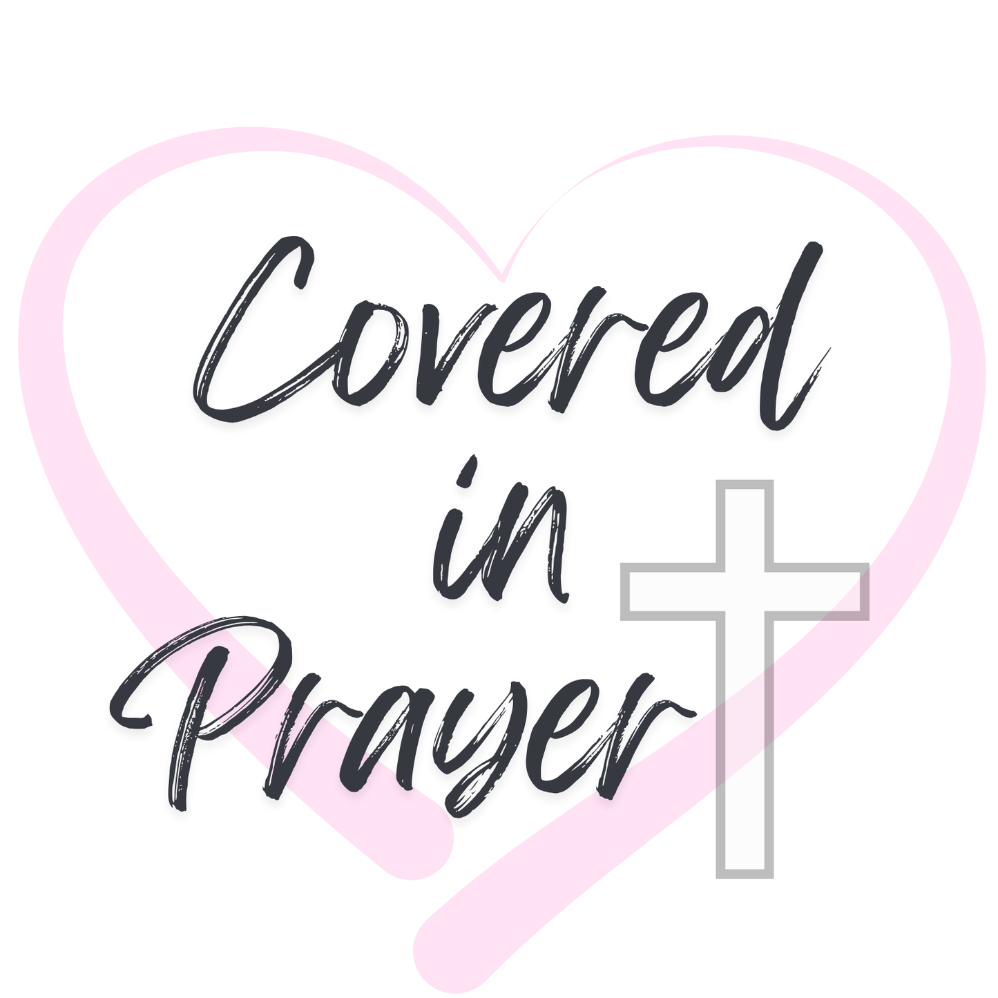 Covered in Prayer Hoodie